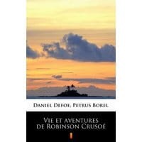 Vie et aventures de Robinson Crusoé