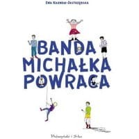 Banda Michałka powraca
