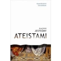 Dlaczego jesteśmy ateistami