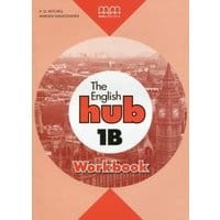 The English Hub 1B Workbook