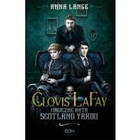 Clovis LaFay. Magiczne akta Scotland Yardu