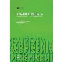 Annäherungen 4: SPRACHWISSENSCHAFT – LITERATURWISSENSCHAFT