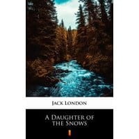 A Daughter of the Snows