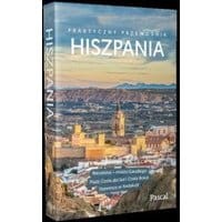 Hiszpania przewodnik praktyczny