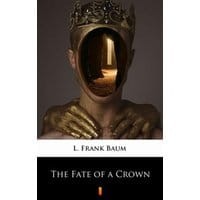 The Fate of a Crown