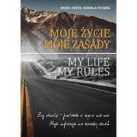Moje życie. Moje zasady