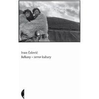 Bałkany-terror kultury