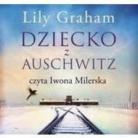 Dziecko z Auschwitz