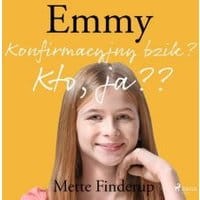 Emmy 0 - Konfirmacyjny bzik? Kto, ja?