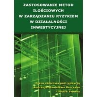 Zastosowanie metod ilościowych w zarządzaniu ryzykiem w działalności inwestycyjnej