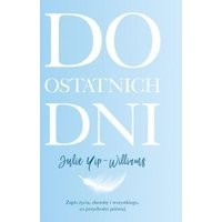Do ostatnich dni