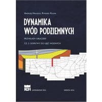 Dynamika wód podziemnych. Przykłady obliczeń. Cz. 2. Dopływy do ujęć wodnych