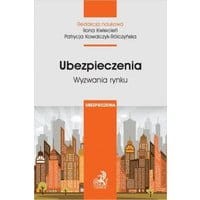 Ubezpieczenia. Wyzwania rynku