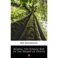Bomba, the Jungle Boy in the Swamp of Death