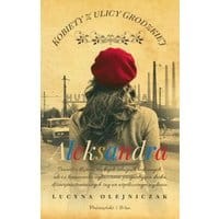 Kobiety z ulicy Grodzkiej Aleksandra