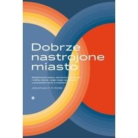 Dobrze nastrojone miasto