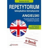 Angielski - Repetytorium leksykalno-tematyczne A2-B1