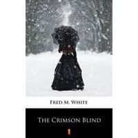The Crimson Blind