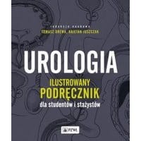 Urologia. Ilustrowany podręcznik dla studentów i stażystów