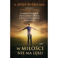 W miłości nie ma lęku