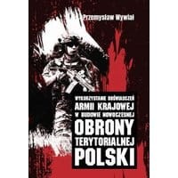 Wykorzystanie doświadczeń Armii Krajowej w budowie nowoczesnej obrony terytorialnej Polski