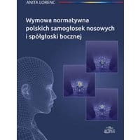 Wymowa normatywna polskich samogłosek nosowych i spółgłoski bocznej
