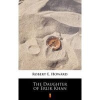 The Daughter of Erlik Khan