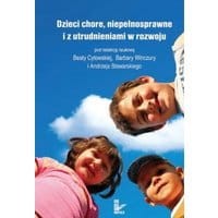 Dzieci chore, niepełnosprawne i z utrudnieniami w rozwoju