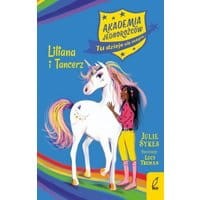Akademia Jednorożców Liliana i Tancerz Tom 5