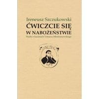 Ćwiczcie się w nabożeństwie