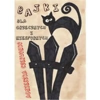 Bajki dla grzecznych i niesfornych