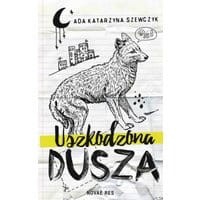 Uszkodzona dusza