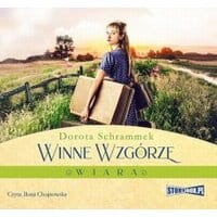 Winne Wzgórze. Wiara