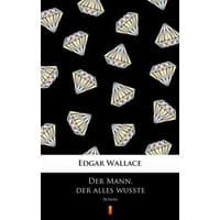 Der Mann, der alles wußte