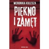 Piękno i zamęt