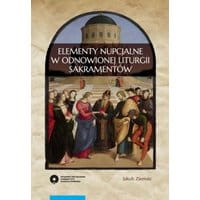 Elementy nupcjalne w odnowionej liturgii sakramentów