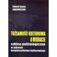 Tożsamość kulturowa a migracje
