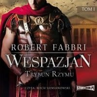 Wespazjan. Tom I. Trybun Rzymu