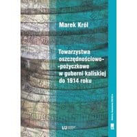 Towarzystwa oszczędnościowo-pożyczkowe w guberni kaliskiej do 1914 roku