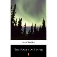 The Power of Prayer