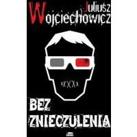 Bez znieczulenia