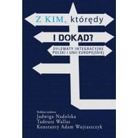 Z kim którędy i dokąd?