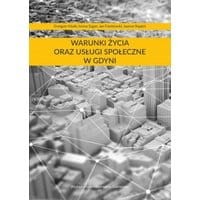 Warunki życia oraz usługi społeczne w Gdyni