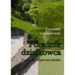 Poradnik działkowca Porady dla właścicieli działek