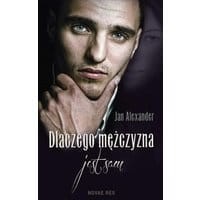 Dlaczego mężczyzna jest sam