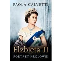 Elżbieta II. Portret królowej