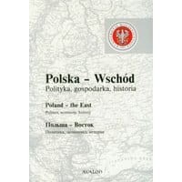 Polska Wschód Polityka gospodarka historia