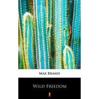 Wild Freedom