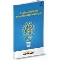Dobór oświetlenia do pomieszczeń szkolnych