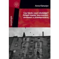 Czy bieda czyni złodzieja?